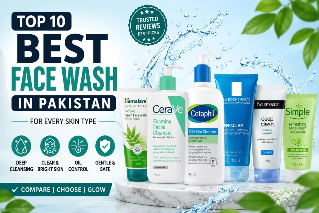 Best Face Wash in Pakistan